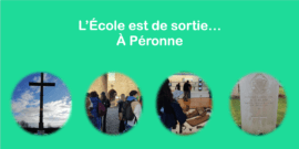 L'École est de sortie à Péronne